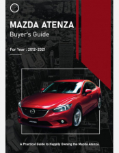 MAZDA ATENZA BUYERS GUIDE(2012-2021)