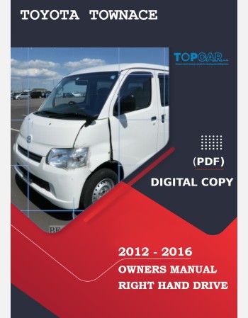toyota townace 2012 2013 2014 2015 & 2016 owners manual in english