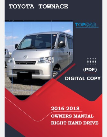 toyota townace 2016 2017& 2018 owners manual in english