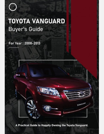 toyota vanguard buyers guide (2008-2013)
