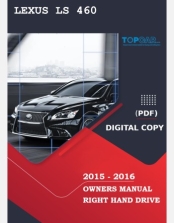 LEXUS LS 460 2015-2016 OWNERS MANUAL