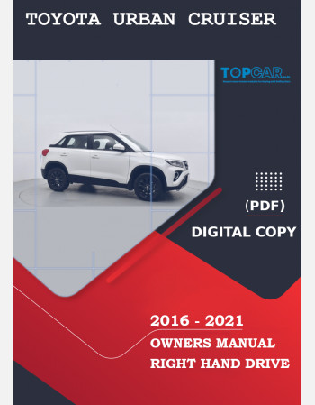 2016 - 2021 toyota urban cruiser owners manual