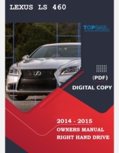 LEXUS LS 460 2014-2015 OWNERS MANUAL