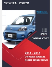 TOYOTA PORTE 2014-2015 OWNERS MANUAL IN ENGLISH